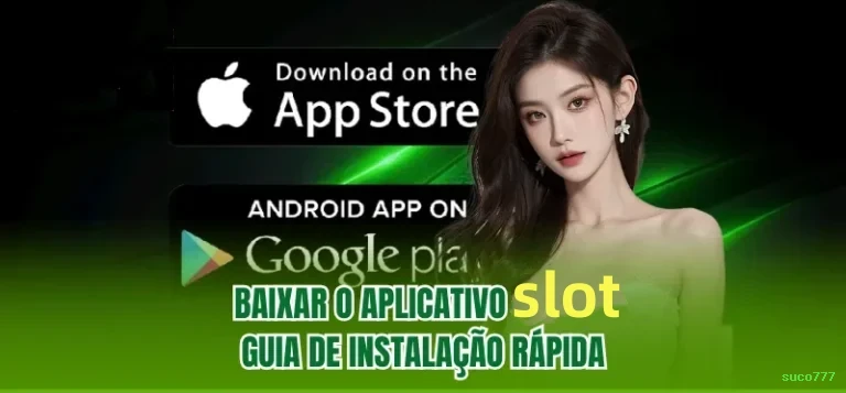 Download app suco777 Android iOS